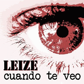 Leize : Cuando te Veo